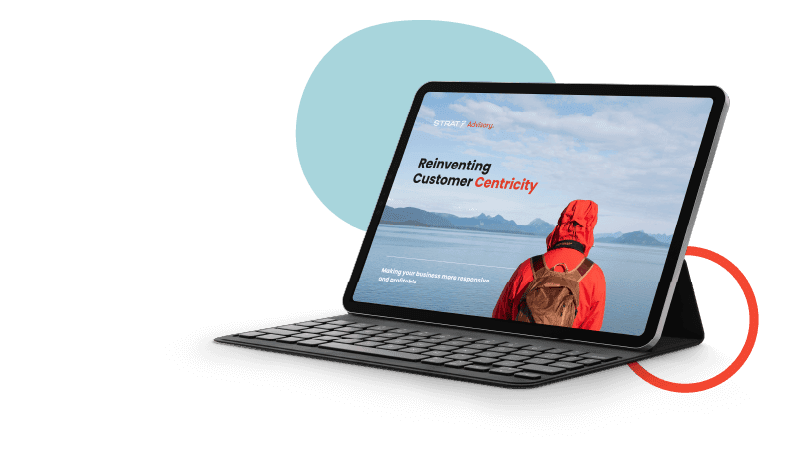 Reinventing customer centricity